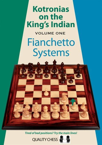 Kotronias on the King's Indian Fianchetto Systems - Kotronias - Book - Chess-House