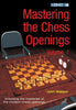 Mastering the Chess Openings Volume 1 - Watson - Book - Chess-House