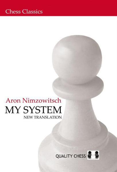 My System - Nimzowitsch - Book - Chess-House