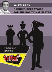 Opening Repertoire for the Positional Player - Lilov - Software DVD - Chess-House