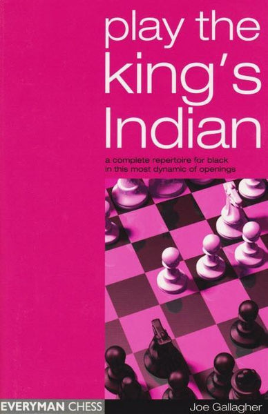 Play the King's Indian - Gallagher - Book - Chess-House