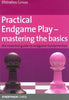 Practical Endgame Play - Mastering the Basics - Grivas - Book - Chess-House