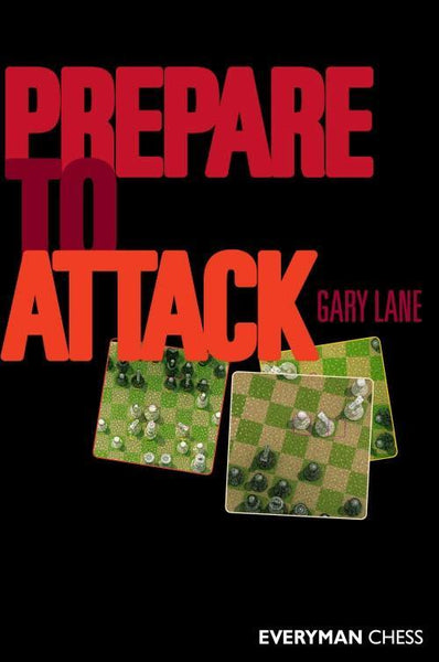 Prepare to Attack - Lane - Book - Chess-House