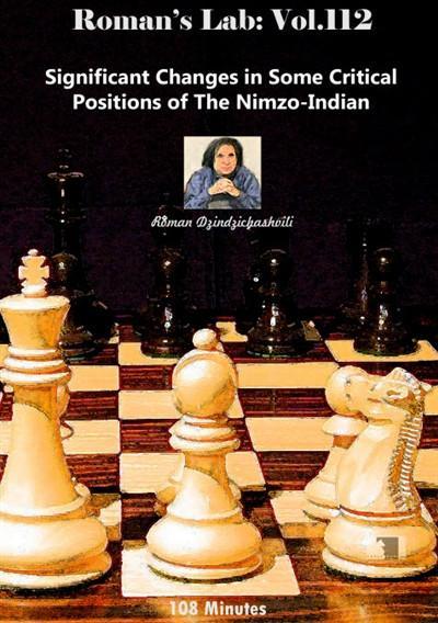 Roman's Lab #112 Significant Changes in Some Critical Positions of the Nimzo-Indian - Software DVD - Chess-House