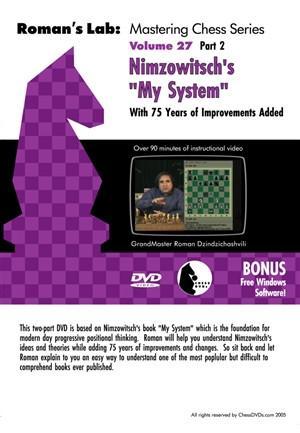 Roman's Lab #27, Nimzowitsch My System - Part 2 - Software DVD - Chess-House