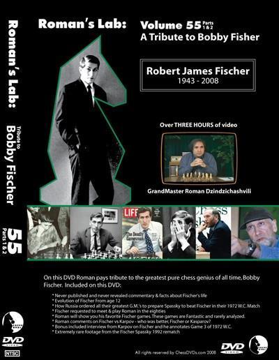 Roman's Lab #55: A Tribute to Bobby Fischer (Parts 1 and 2) - Software DVD - Chess-House