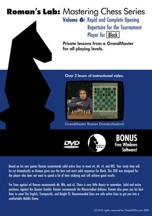 Roman's Lab #6, Rapid & Complete Opening Repertoire for the Tournament Player for BLACK (DVD) - Software DVD - Chess-House