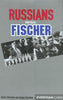 Russians versus Fischer - Plisetsky and Voronkov - Book - Chess-House