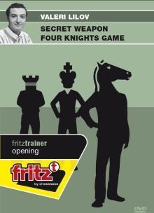 Secret Weapon Four Knights Game - Lilov - Software DVD - Chess-House
