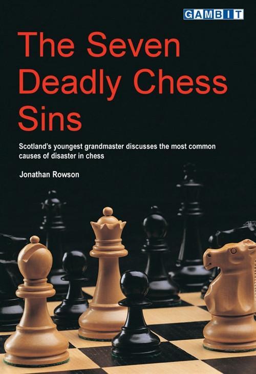 Seven Deadly Chess Sins - Rowson - Book - Chess-House