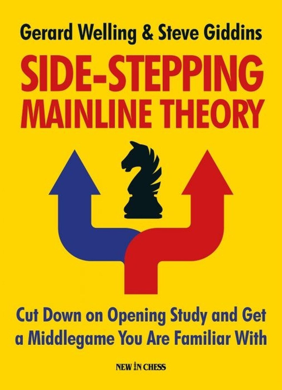 Side-Stepping Mainline Theory - Welling & Giddins - Book - Chess-House