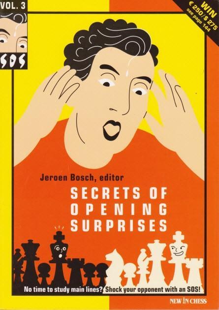 SOS Secrets of Opening Surprises 3 - Bosch - Book - Chess-House
