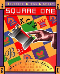Square One - Pandolfini - Book - Chess-House