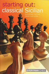 Starting Out: Classical Sicilian - Raetsky and Chetverik - Book - Chess-House