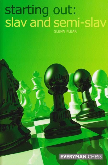 Starting Out: Slav and Semi-Slav - Flear - Book - Chess-House