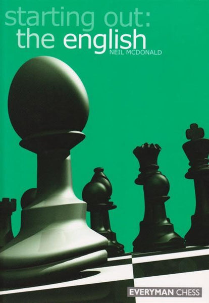 Starting Out: the English - McDonald - Book - Chess-House
