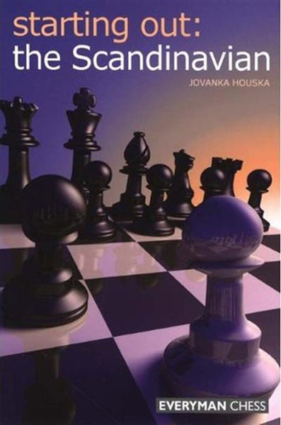 Starting Out: The Scandinavian - Houska - Book - Chess-House