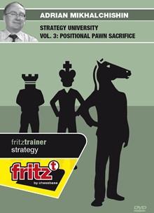 Strategy University vol 3: Positional Pawn Sacrifice - Mikhalchishin - Software DVD - Chess-House