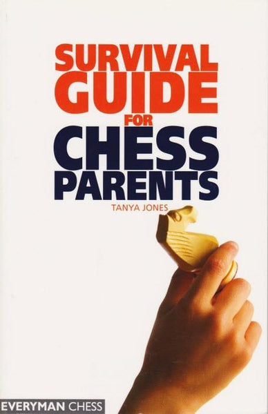 Survival Guide for Chess Parents - Jones, T. - Book - Chess-House
