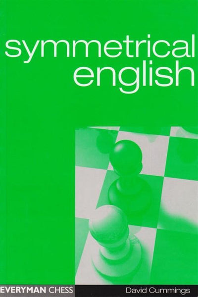 Symmetrical English - Cummings - Book - Chess-House