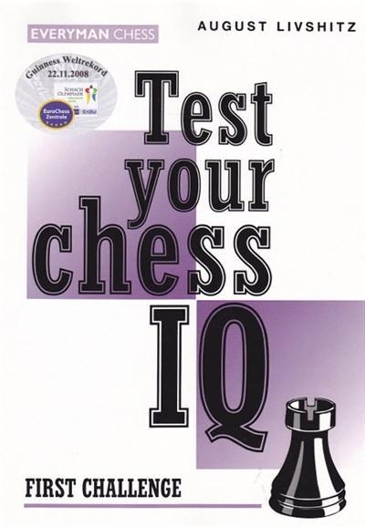 Test Your Chess IQ: First Challenge - Livshitz - Book - Chess-House