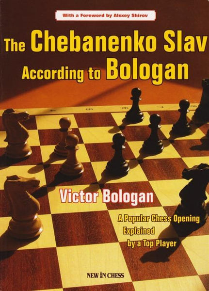 The Chebanenko Slav According to Bologan - Bologan - Book - Chess-House