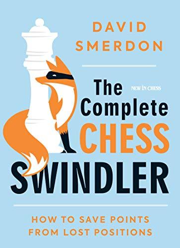 The Complete Chess Swindler - Smerdon - Book - Chess-House