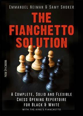 The Fianchetto Solution - Neiman - Book - Chess-House