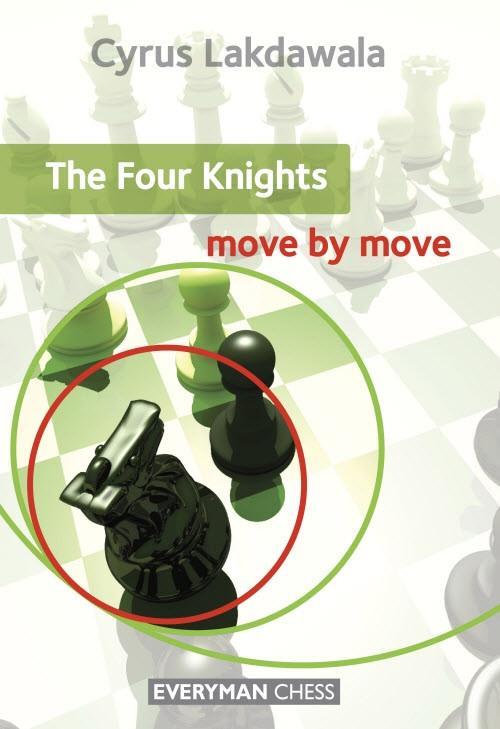 The Four Knights: Move by Move - Lakdawala - Book - Chess-House