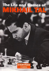 The Life and Games of Mikhail Tal - Tal - Book - Chess-House