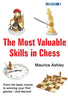 The Most Valuable Skills in Chess - Ashley - Book - Chess-House