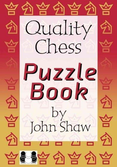 The Quality Chess Puzzle Book - Shaw - Book - Chess-House