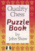 The Quality Chess Puzzle Book - Shaw - Book - Chess-House