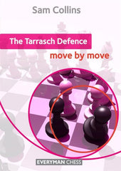 The Tarrasch Defence: Move by Move - Collins - Book - Chess-House