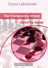 The Trompowsky Attack: Move by Move - Lakdawala - Book - Chess-House