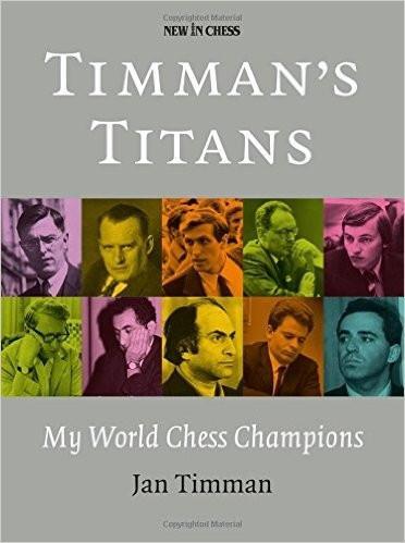 Timman's Titans - Timman - Book - Chess-House