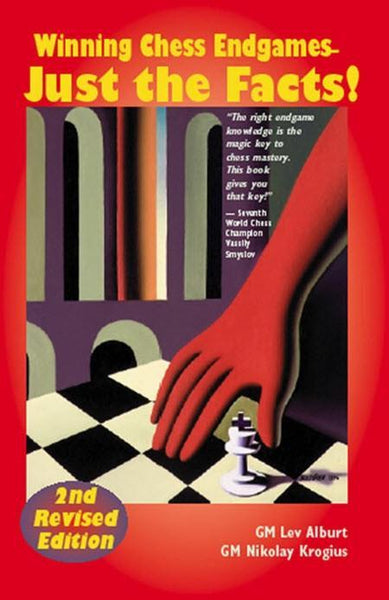 Winning Chess Endgames: Just the Facts! 2nd Edition - Alburt - Book - Chess-House